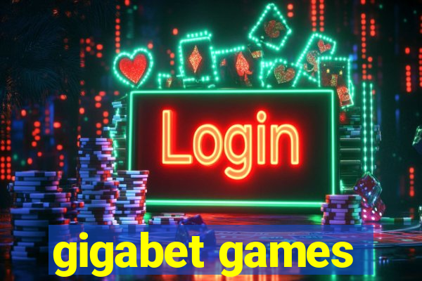 gigabet games